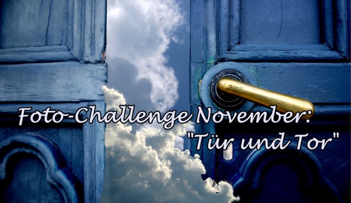Türen und Tore dieser&nbsp;Welt
